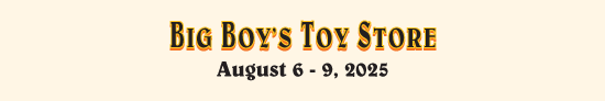 Hot August Nights Big Boy Toy Store