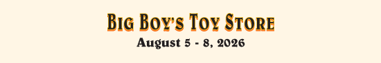 Hot August Nights Big Boy Toy Store